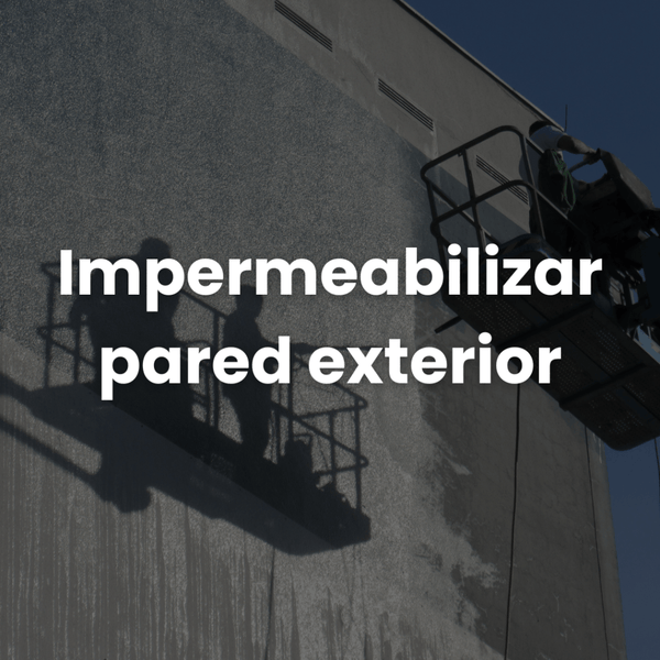 Impermeabilizar pared exterior